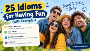 Idioms for Having Fun